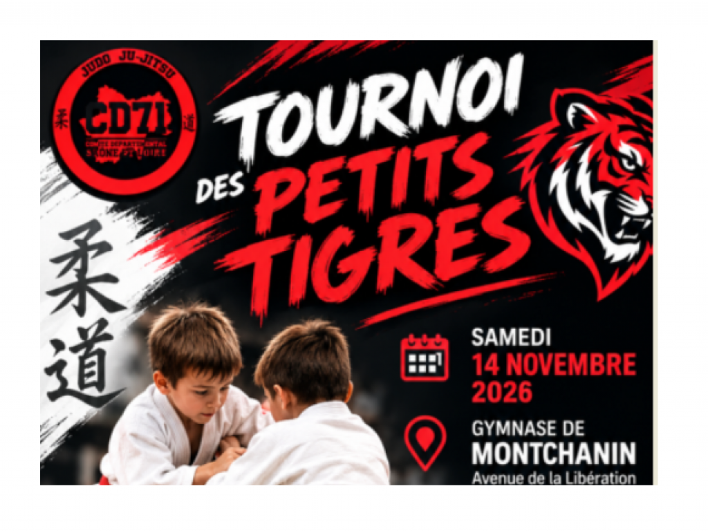 Image de l'actu 'Tournoi des Petits Tigres n° 1 le 14 novembre 2026'